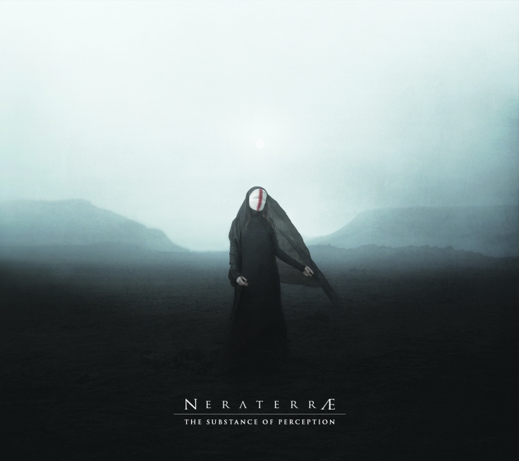 NERATERRÆ - The Substance of Perception